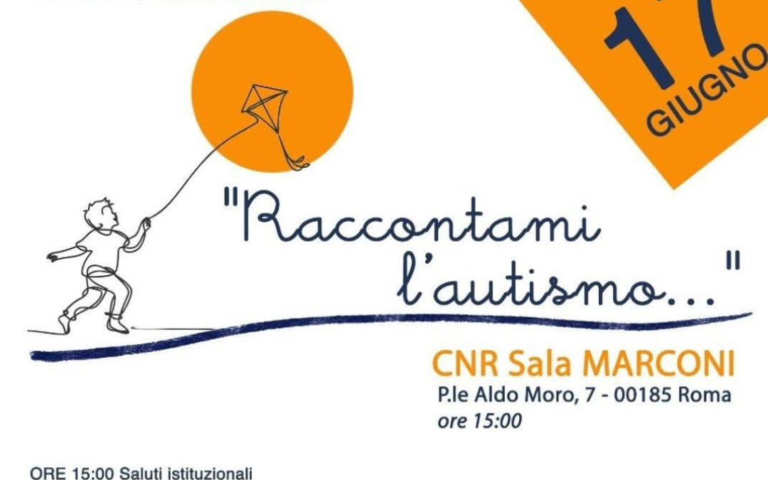 “Raccontami l’autismo”: Nuova Sair al CNR di Roma